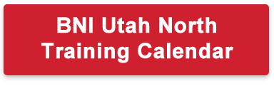 BNI Utah North Training calendar